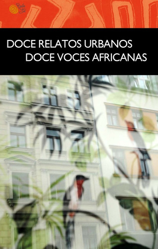 Libro Doce Relatos Urbanos. Doce Voces Africanas