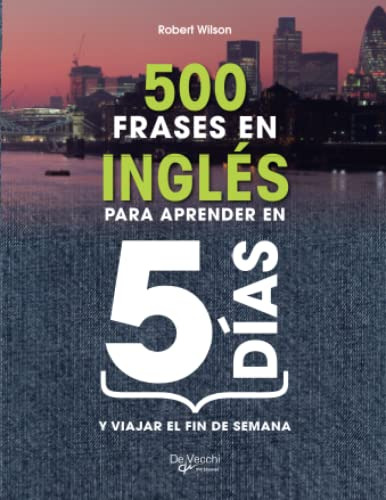 500 Frases En Ingles Para Aprender En 5 Dias