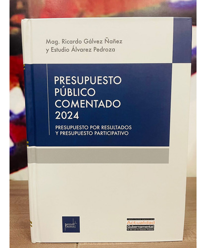 Presupuesto Público Comentado 2024