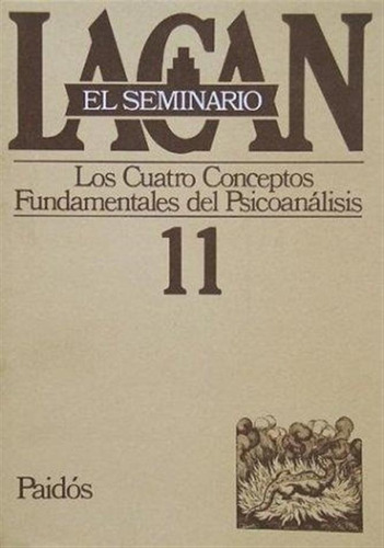 Seminario Vol.11: Los Cuatro Conceptos Fundamentales Del Psi