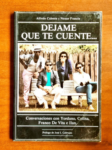 Dejame Que Te Cuente / Yordano - Colina - F. De Vita - Ilan