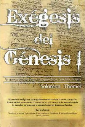 Libro Exegesis Del Genesis I - Solomon Thomei