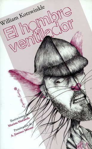 Hombre Ventilador, El, De Kotzwinkle, William. Editorial Capitán Swing, Tapa Blanda, Edición 1 En Español, 2011