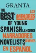 Libro Granta Los Mejores Narradores Jovenes En Español