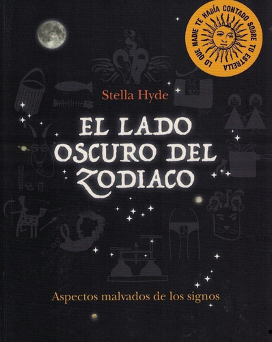 Lado Oscuro Del Zodiaco, El - Stella Hyde - Es