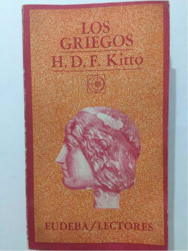 Los Griegos, Kitto