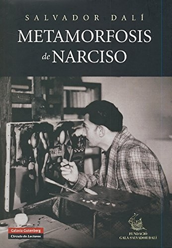 Metamorfosis De Narciso - Dali, Salvador