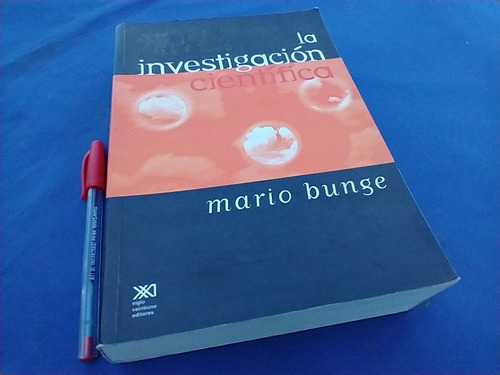 Mario Bunge La Investigacion Cientifica Estrategia Filosofia