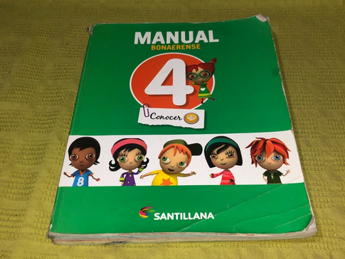 Manual Bonaerense 4 Conocer + - Silvina Chauvin - Santillana