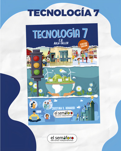 Tecnologia 7 Aula Taller C.b. 3 Ed., De Bonardi Cristin. Editorial Bonardi, Tapa Blanda En Español, 2017