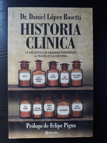 Historia Clinica Daniel Lopez Rosetti Planeta 