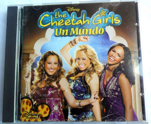 The Cheetah Girls : Un Mundo * 12 Canciones * Disney Cd