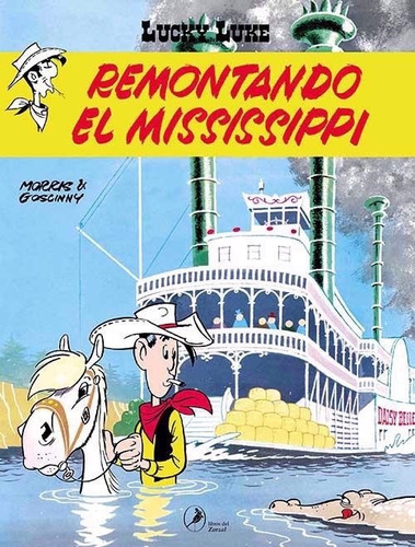 Libro-comic Lucky Luke Vol.11 Remontando El Mississippi