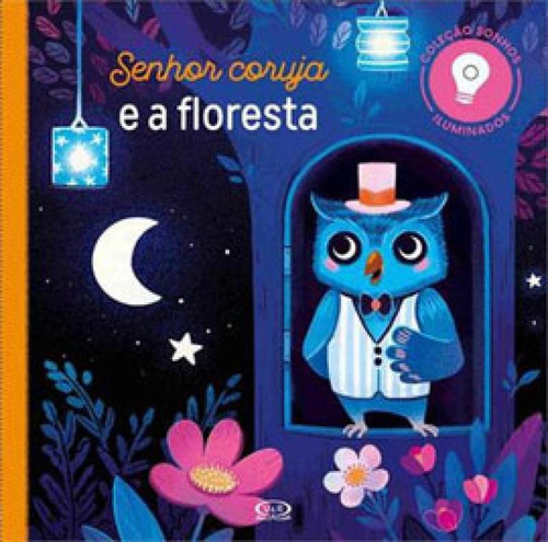 Senhor Coruja E A Floresta - Vol. 1, De Chatel, Christelle. Editora Vergara & Riba, Capa Mole, Edição 1ª Edição - 2019 Em Português
