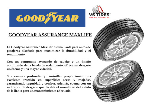 Llanta 225/55r19 99v Goodyear Assurance Maxlife Auto Pasaje