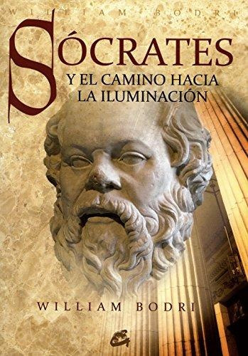 Libro Sócrates Y El Camino Hacia La Iluminación William Bodr