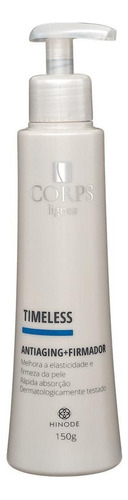 Corps Lígnea Timeless Antiagng + Firmador 150g Original Hnd