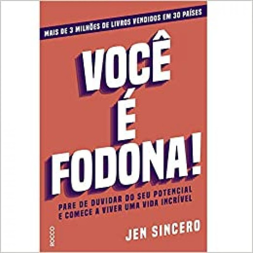 Imagem 1 de 1 de Você É Fodona!