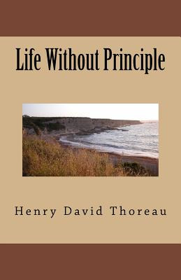 Libro Life Without Principle - Thoreau, Henry David
