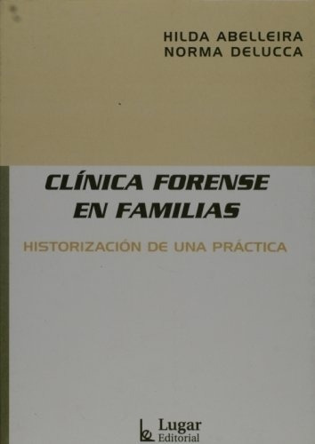 Clinica Forense En Familias - Abelleira