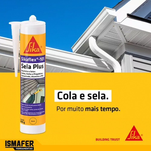 Sikaflex 101 Sela Plus Branco Veda Calha