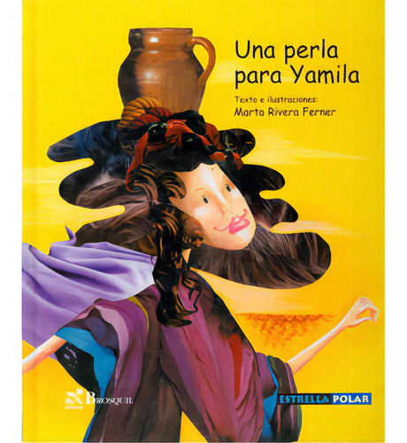 Una perla para Yamila: Una perla para Yamila, de Marta Rivera Ferner. Serie 8497950541, vol. 1. Editorial Promolibro, tapa blanda, edición 2006 en español, 2006