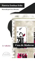 Comprar Casa De Muñecas: Sin Datos, De Patricia Esteban Erlés. Serie Sin Datos, Vol. 0. Editorial Páginas De Espuma, Tapa Blanda, Edición Sin Datos En Español, 1