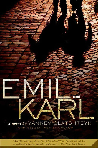 Emil And Karl, De Yankev Glatshteyn. Editorial Square Fish, Tapa Blanda En Inglés