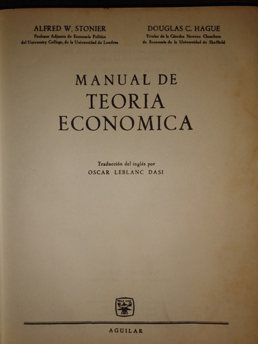 Teoría Económica Manual Stonier Y  Hague Aguilar 1966 E8