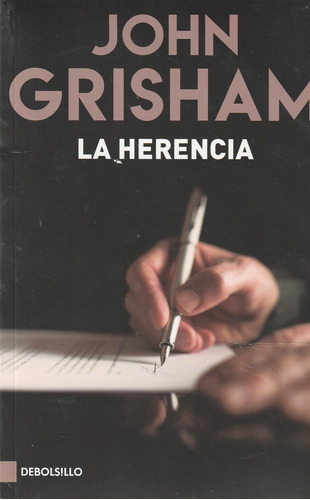 La Herencia - John Grisham