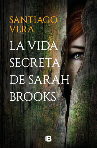 La Vida Secreta De Sarah Brooks - Vera,santiago