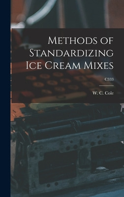 Libro Methods Of Standardizing Ice Cream Mixes; C333 - Co...