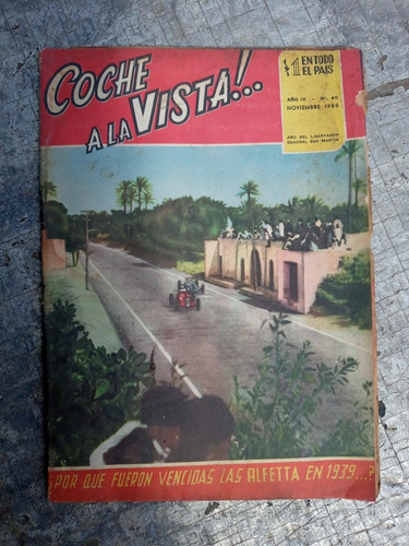 Coche A La Vista N.40 Nov 1950 - Vencidas Alfettas En 1939?