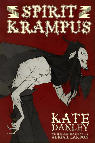 The Spirit Of Krampus, De Larson, Abigail. Editorial Createspace, Tapa Blanda En Inglés