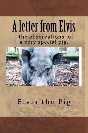 Libro A Letter From Elvis - The Jottings Of A Very Specia...