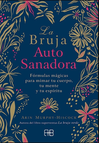 La Bruja Auto Sanadora Libro