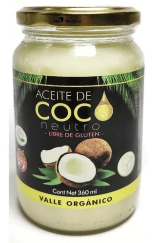 Aceite De Coco Neutro Valle Organico Sin Gluten 360ml 