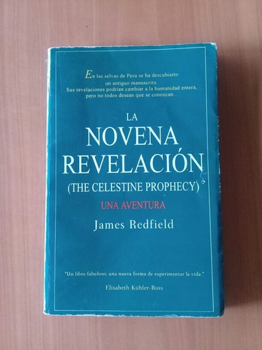 La Novena Revelación. James Redfield. Espiritualidad 