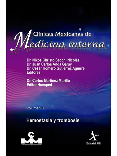 Hemostasia Y Trombosis, de Secchi, Nikos Christo. Editorial Editorial Alfil, tapa blanda en español, 2021