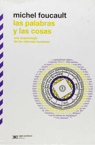 Las Palabras Y Las Cosas- Foucault Michel- Libro- Siglo Xxi