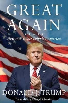 Great Again - Donald J. Trump (paperback)