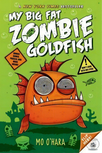 My Big Fat Zombie Goldfish, De Mo O'hara. Editorial Square Fish, Tapa Blanda En Inglés