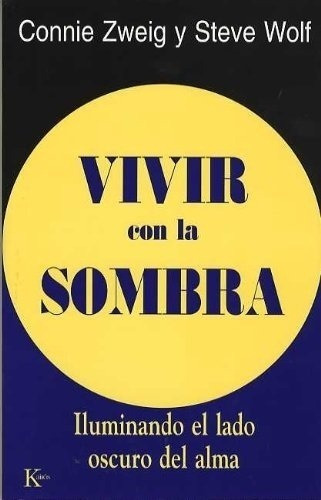 Vivir Con La Sombra Nueva Edicion - Zweig, Wolf