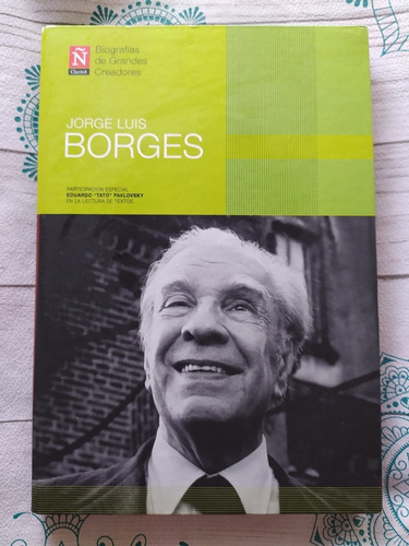 Jorge Luis Borges. Biografías De Grandes Creadores. + Dvd