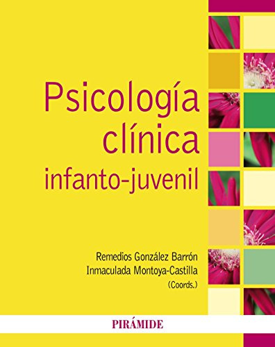 Libro Psicología Clínica Infanto Juvenil De Remedios Gonzále