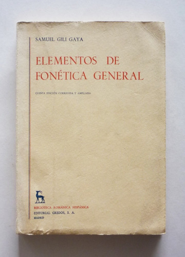 Samuel Gili Gaya - Elementos De Fonetica General