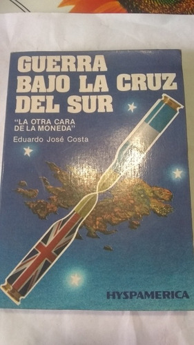 Jose Costa - Guerra Bajo La Cruz Del Sur C40