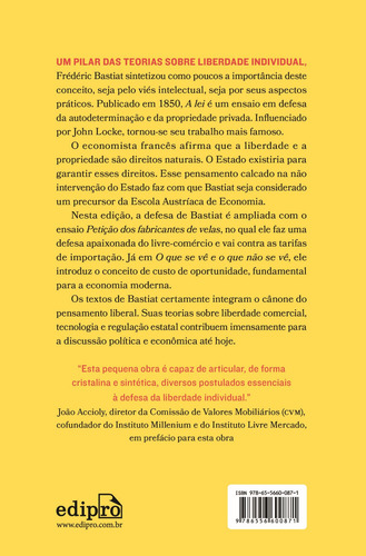 A lei e outros ensaios: Uma defesa do Estado mínimo e da liberdade, de Frédéric Bastiat, Claude. Editorial Edipro - edições profissionais ltda, capa mole em português, 2022