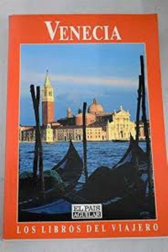 Venecia (los Libros Del Viajero)