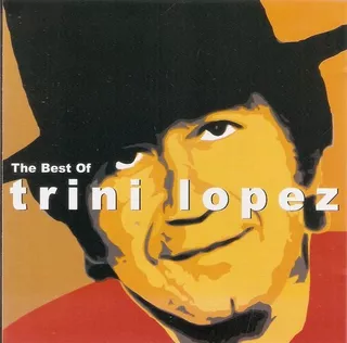 Cd The Best Of Trini Lopez